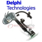 Delphi HP10190 Fuel Pump & Sender Assembly For SP2214H SP1113 RE0887P Ms. Fixed Price $296.74.