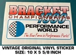 Bracket Championships 1998 Performance World - Vintage Original Decal Sticker. Fixed Price $10.97.