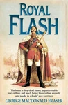 Royal Flash: From The Flashman Papers, 1842-43 And 1847-48 By George Macdonald. Fixed Price $18.41.