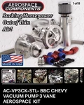 AC-VP3CK-STL- Bbc Chevy Vacuum Pump Vane Aerospace Kit. Fixed Price $1249.00.