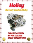 Holley Throttle Position Sensor Kit For Electric Choke Carburetor 534-202. Fixed Price $190.25.