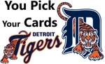Pick Your - Detroit Tigers Team Mlb Baseball Selection. Fixed Price $5.00.