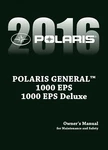 Polaris 2016 General / 1000 Eps Deluxe Owners Manual New Paperback. Fixed Price $64.90.