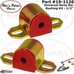 Prothane 19-1126 Front Or Rear Universal 1/2" Sway Bar Bushing W/ "b" Bracket. Fixed Price $39.99.