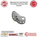 Spc Alignment Cam Lock Plate Pair Fits Cadillac, Chevrolet, Gmc, Hummer #86320. Fixed Price $22.79.