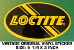 Loctite - Vintage Original Vinyl Decal Sticker. Fixed Price $7.22.