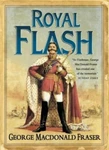 Royal Flash: From The Flashman Papers, 1842-43 And 1847-48. Edit. Fixed Price $8.92.