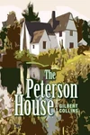 The Peterson House By Gilbert Collins (english) Paperback Book. Fixed Price $21.34.